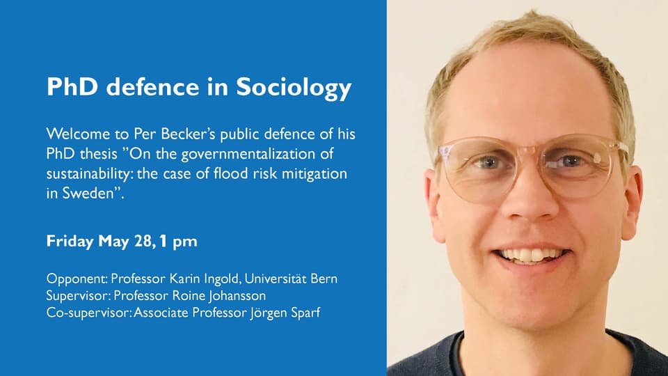 Per Becker's face and the text PhD defence in Sociology May 28, 1 pm