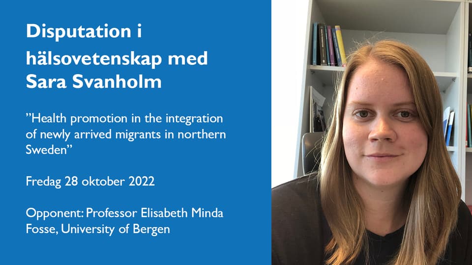 Disputation i hälsovetenskap med Sara Svanholm