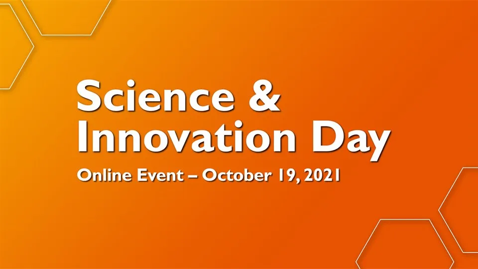Science & Innovation Day - Online event october 19, 2021