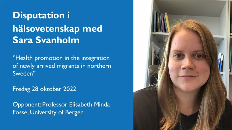 Disputation i hälsovetenskap med Sara Svanholm