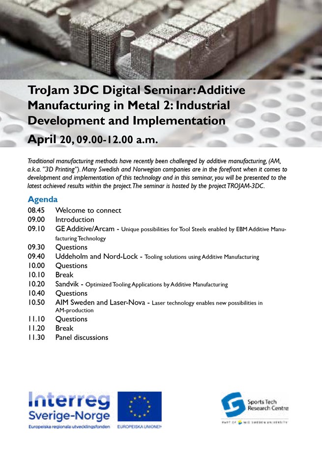 Inbjudan_Trojam_Digital seminar on Additive manufacturing in metal_no2_april_2021_v2